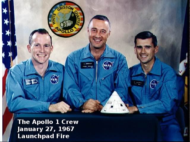 The heroes of Apollo 1 who were killed in a fire on the launchpad during a test 
Edward White, Command Pilot
Virgil Gus Grissom, Commander
Roger Chaffee, Pilot