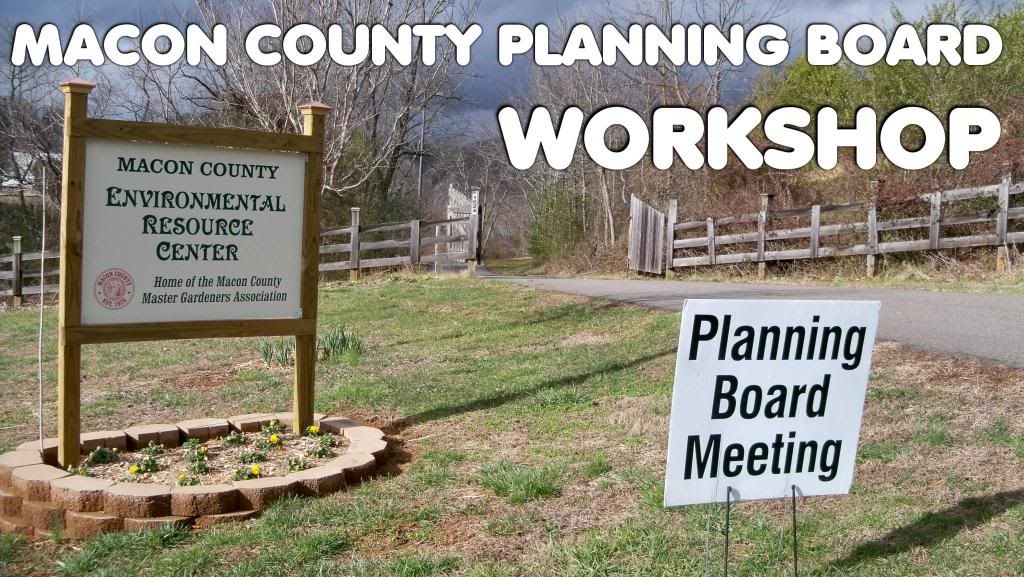  Macon County Planning Board Workshop