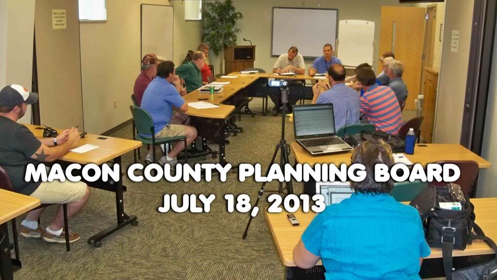  Macon County Planning Board 
July 2013 Meeting 
Photo by Bobby Coggins