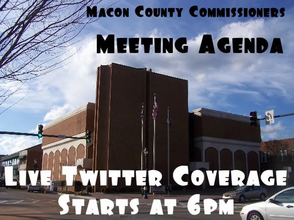 Macon County Commissioners are scheduled to meet at 6pm tonight Macon County Commissioners are scheduled to meet at 6pm tonight