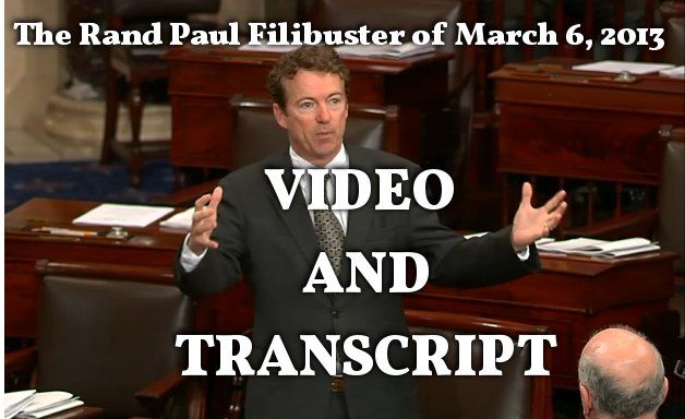 Rand Paul Filibusters the Nomination of John Brennan