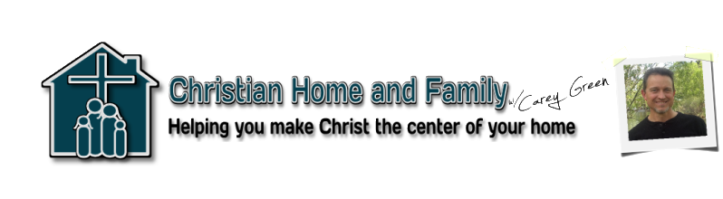 Christian Home and Family