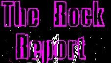 Rock Report