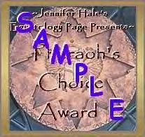 Sample of Award 3:  Pharaoh's Choice Award