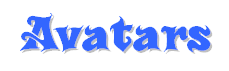 Avatars