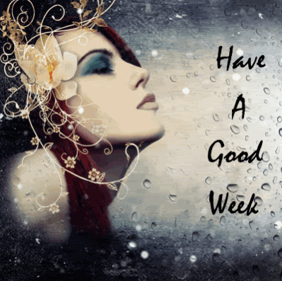 Have a good week Pictures, Images and Photos
